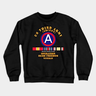 3rd US Army - Iraq Freedom Vet w Svc wo DS Crewneck Sweatshirt